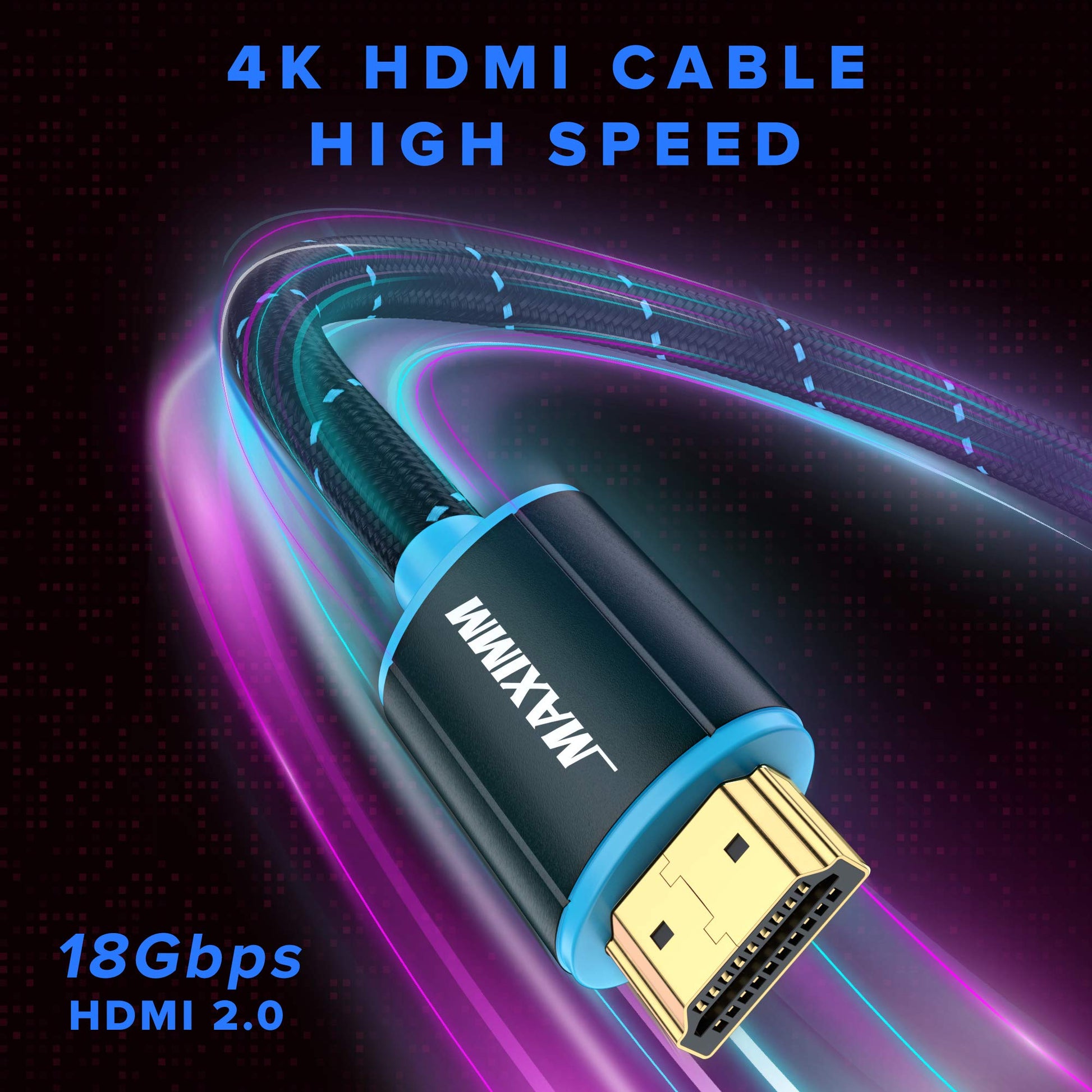 High Intensity Maximm HDMI Cable 4K Ultra HD HDMI 2.0 Cable, High Speed 18Gbps 4K@60Hz HDR, 3D, 2160p, 1080p, HDCP 2.2, ARC (Copy)